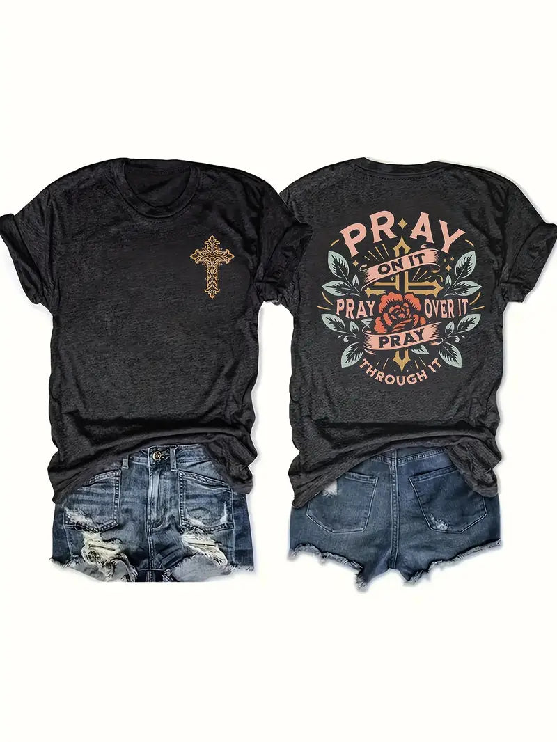 Pray on it T-shirt