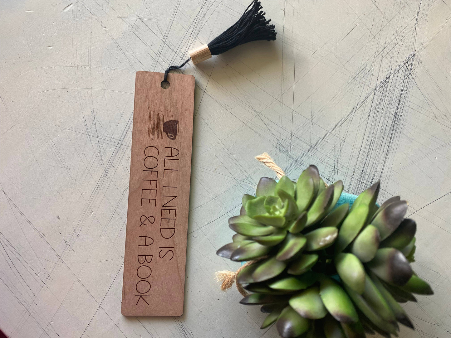 All I Need is Coffee and a Book - Wood Bookmark