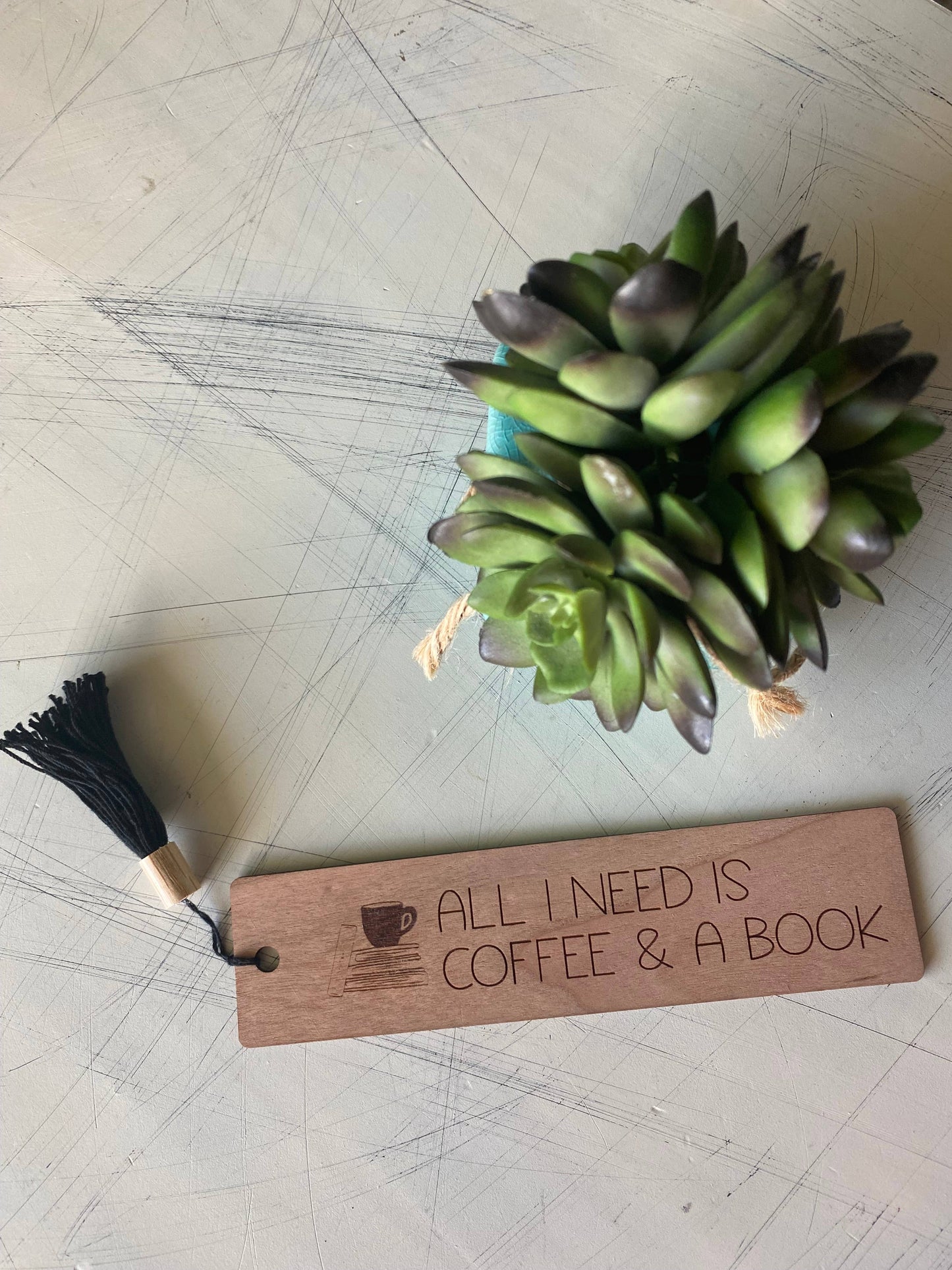 All I Need is Coffee and a Book - Wood Bookmark